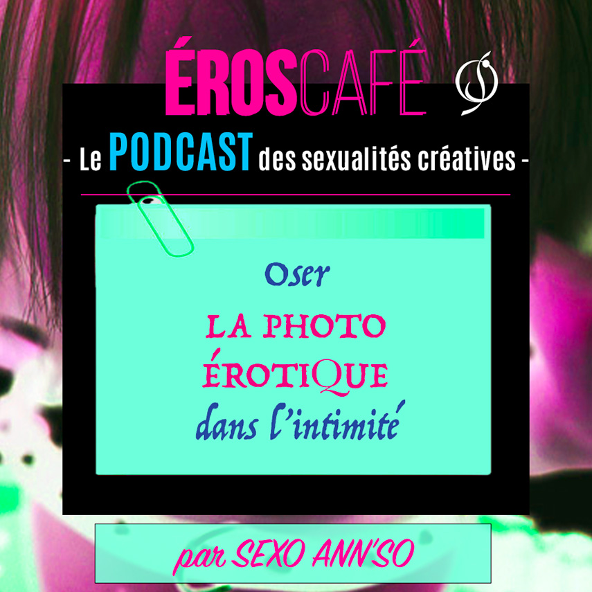 Oser la photo érotique dans l'intimité